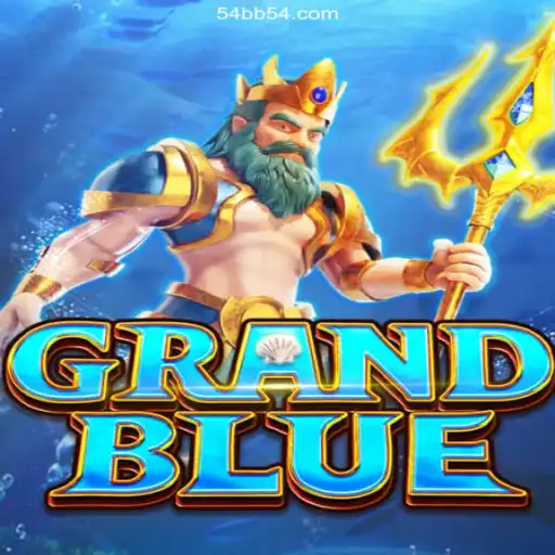 Exploring GRANDBLUE: The Thrilling Adventure and Its Connection to 54BB.COM